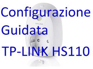 Configurazione guidata TP-LINK HS110