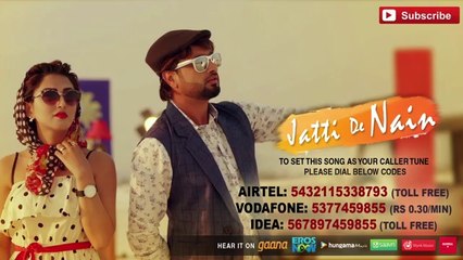 Jatti De Nain-Latest Punjabi Song-New Full HD Video Song-2016 Roshan Prince-Millind Gaba-Surbhi Mahendru