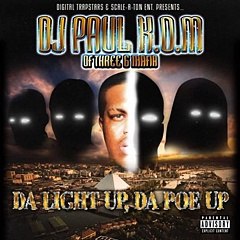 DJ Paul - Promo (Skit) [Da Light Up, Da Poe Up Mixtape]