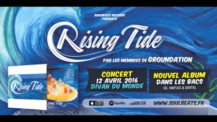 Culture Roots - Consacrée au projet Rising Tide