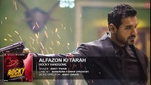 ALFAZON KI TARAH Full Song (Audio)   ROCKY HANDSOME   John Abraham, Shruti Haasan   Ankit Tiwari