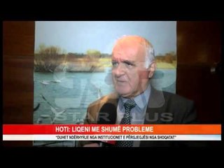 HOTI  LIQENI ME SHUMË PROBLEME