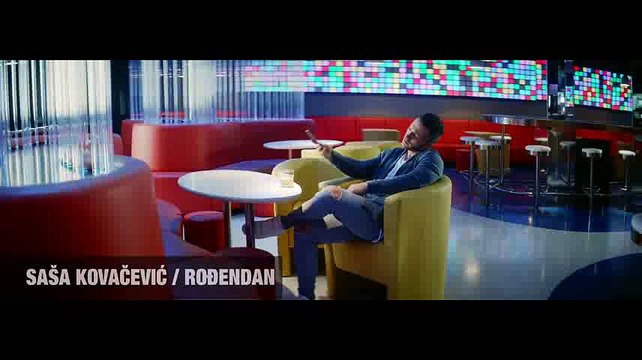 ® SASA KOVACEVIC - Rodjendan (Official Video HD-2K) NOVO! © 2015 █▬█ █ ▀█▀