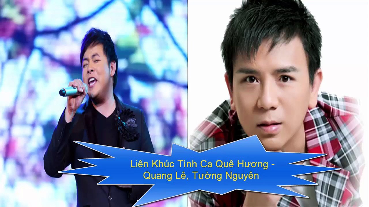 Liên Khúc Tình Ca Quê Hương   Quang Lê, Tường Nguyên
