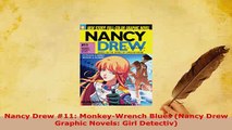 Download  Nancy Drew 11 MonkeyWrench Blues Nancy Drew Graphic Novels Girl Detectiv Free Books