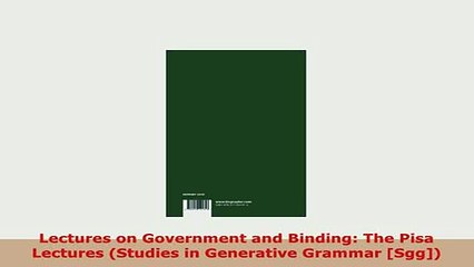 PDF  Lectures on Government and Binding The Pisa Lectures Studies in Generative Grammar PDF Full Ebook