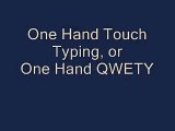 One Hand Typing and Keyboarding, One Handed Keyboards