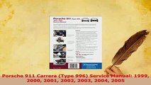 Download  Porsche 911 Carrera Type 996 Service Manual 1999 2000 2001 2002 2003 2004 2005 PDF Full Ebook