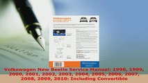 Download  Volkswagen New Beetle Service Manual 1998 1999 2000 2001 2002 2003 2004 2005 2006 2007 Read Full Ebook