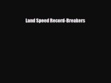 Read ‪Land Speed Record-Breakers Ebook Free