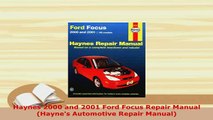 Download  Haynes 2000 and 2001 Ford Focus Repair Manual Haynes Automotive Repair Manual Read Online