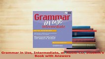 PDF  Grammar in Use Intermediate w AudioCD Students Book with Answers Ebook