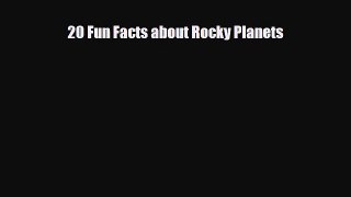 Read ‪20 Fun Facts about Rocky Planets PDF Free