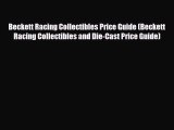 Read ‪Beckett Racing Collectibles Price Guide (Beckett Racing Collectibles and Die-Cast Price