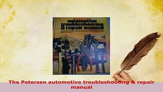 Download  The Petersen automotive troubleshooting  repair manual Download Online