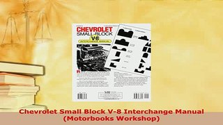 PDF  Chevrolet Small Block V8 Interchange Manual Motorbooks Workshop Download Online