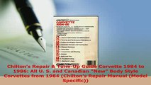 PDF  Chiltons Repair  TuneUp Guide Corvette 1984 to 1986 All U S and Canadian New Body PDF Full Ebook