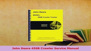 PDF  John Deere 450B Crawler Service Manual PDF Online
