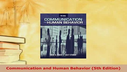 Download  Communication and Human Behavior 5th Edition Read Full Ebook