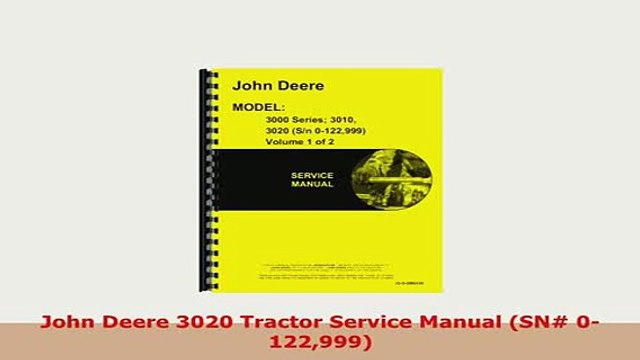 Download John Deere 3020 Tractor Service Manual SN 0122999 Free Books