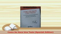 Download  Como Se Hace Una Tesis Spanish Edition Read Full Ebook
