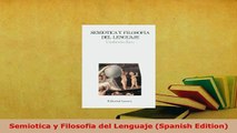 PDF  Semiotica y Filosofia del Lenguaje Spanish Edition Ebook