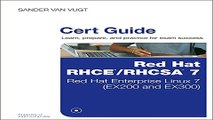 Read Red Hat RHCSA RHCE 7 Cert Guide  Red Hat Enterprise Linux 7  EX200 and EX300   Certification