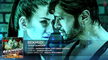 BEKHUDI Full Song (AUDIO) | TERAA SURROOR | Himesh Reshammiya, Farah Karimaee | T Series