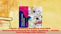 PDF  Public Speaking Handbook Plus NEW MyCommunicationLab for Public Speaking  Access Card PDF Online
