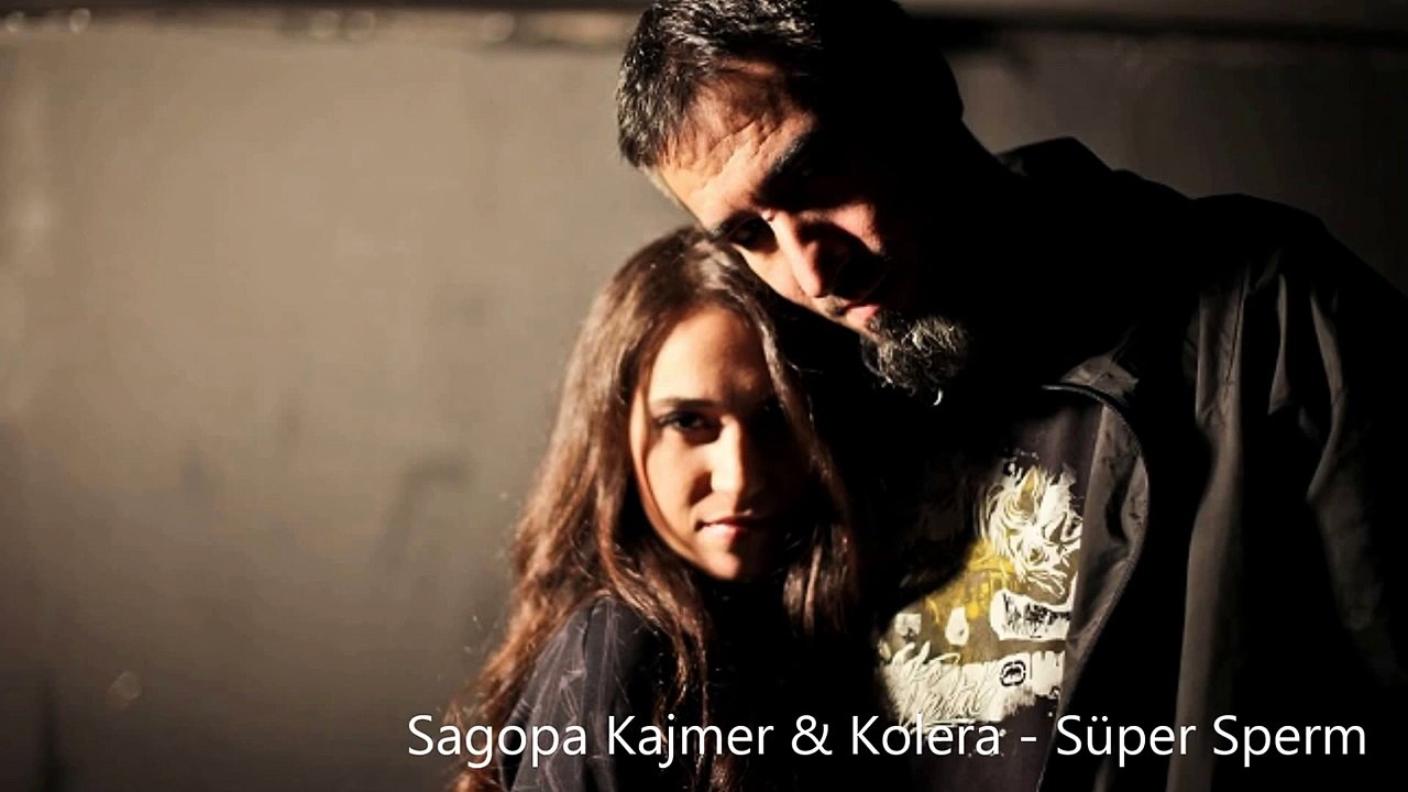 Sagopa Kajmer & Kolera Süper Sperm