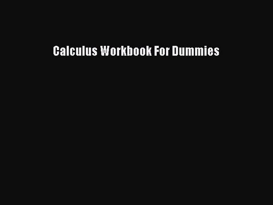 Read Calculus Workbook For Dummies Ebook Free