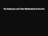 Read The Simpsons and Their Mathematical Secrets Ebook Free