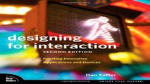 Read Designing for Interaction  Creating Innovative Applications and Devices  2nd Edition   Voices