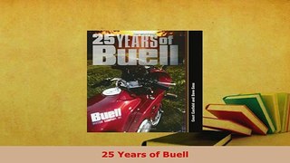 PDF  25 Years of Buell PDF Book Free