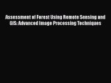 [PDF] Assessment of Forest Using Remote Sensing and GIS: Advanced Image Processing Techniques