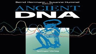 Download Ancient DNA  Recovery and Analysis of Genetic Material from Paleontological
