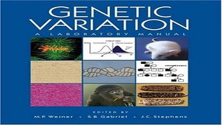 Download Genetic Variation  A Laboratory Manual