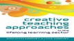 Download Creative Teaching Approaches In The Lifelong Learning Sector