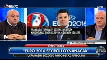 EURO 2016 seyircisiz mi oynanacak?