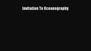 Read Invitation To Oceanography Ebook Free