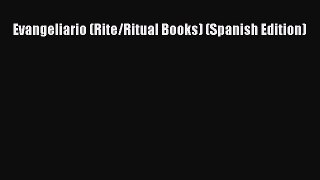 Read Evangeliario (Rite/Ritual Books) (Spanish Edition) Ebook Free