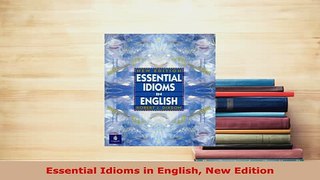 Download  Essential Idioms in English New Edition Free Books