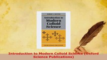 PDF  Introduction to Modern Colloid Science Oxford Science Publications PDF Book Free