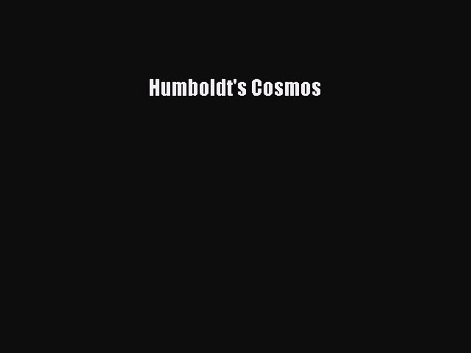 Read Humboldt's Cosmos Ebook Free