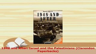 Download  1948 and After Israel and the Palestinians Clarendon Paperbacks Free Books
