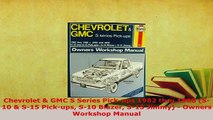 PDF  Chevrolet  GMC S Series Pickups 1982 thru 1988 S10  S15 Pickups S10 Blazer S15 Download Full Ebook