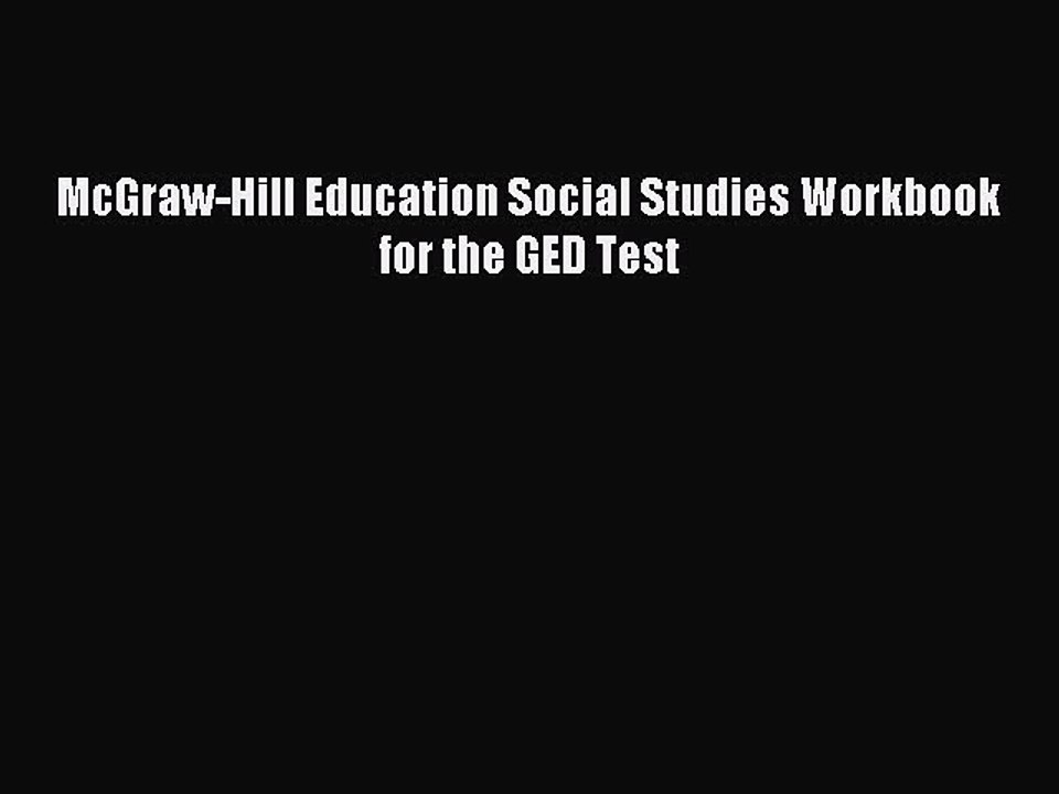 Read McGraw-Hill Education Social Studies Workbook for the GED Test Ebook Online