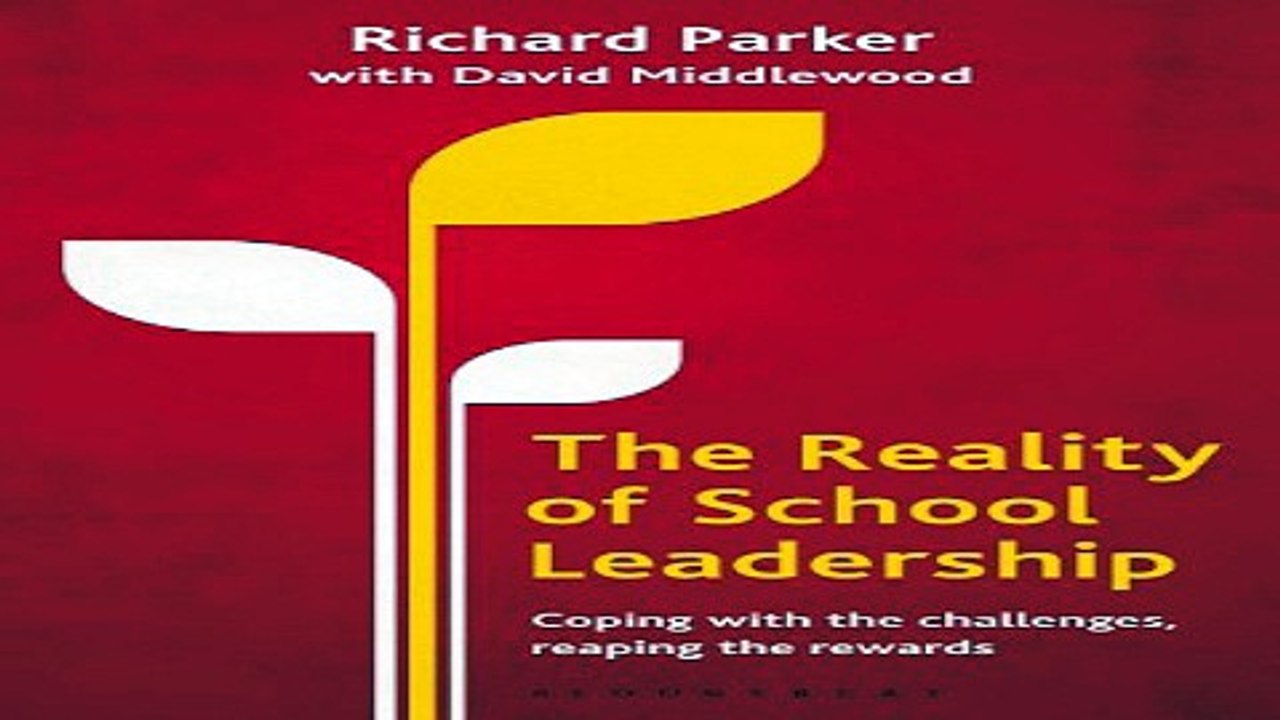 Download The Reality of School Leadership  Coping with the Challenges  Reaping the Rewards