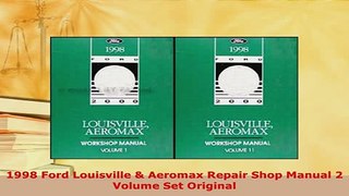 Download  1998 Ford Louisville  Aeromax Repair Shop Manual 2 Volume Set Original Download Online