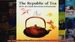 The Republic of Tea How an Idea Becomes a Business